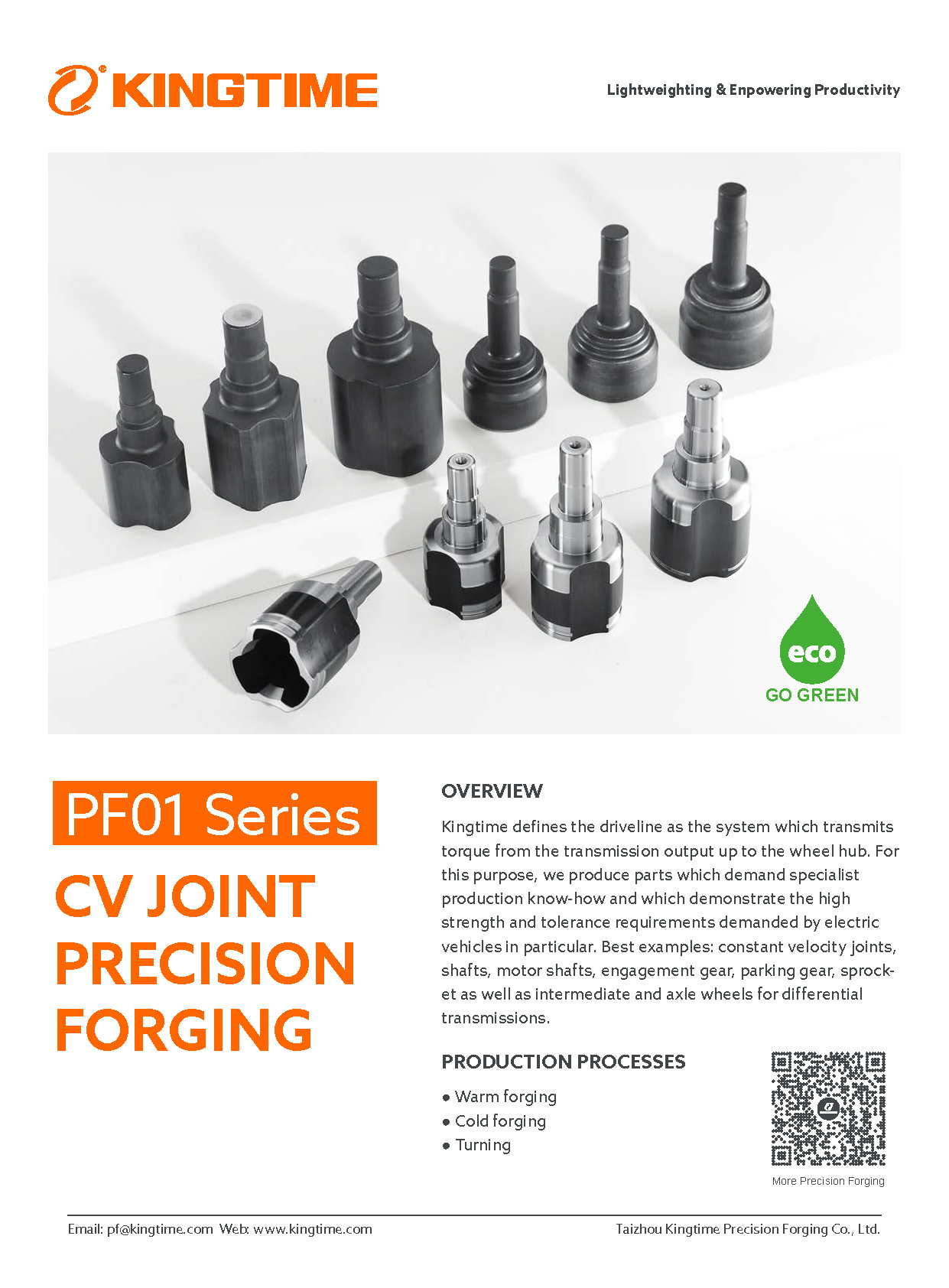 PF01 Kingtime CV Joint Precision Forging